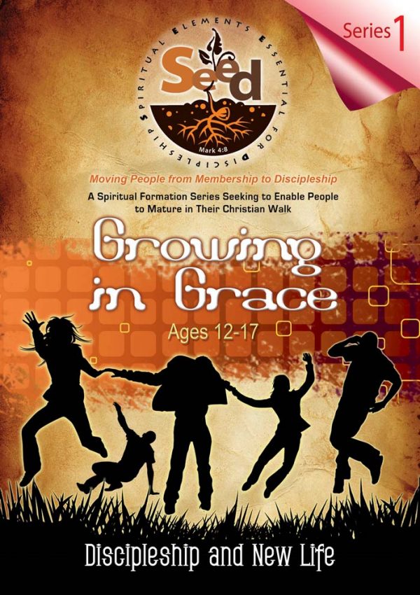 SEED Growing in Grace (Ages 12-17) Cover