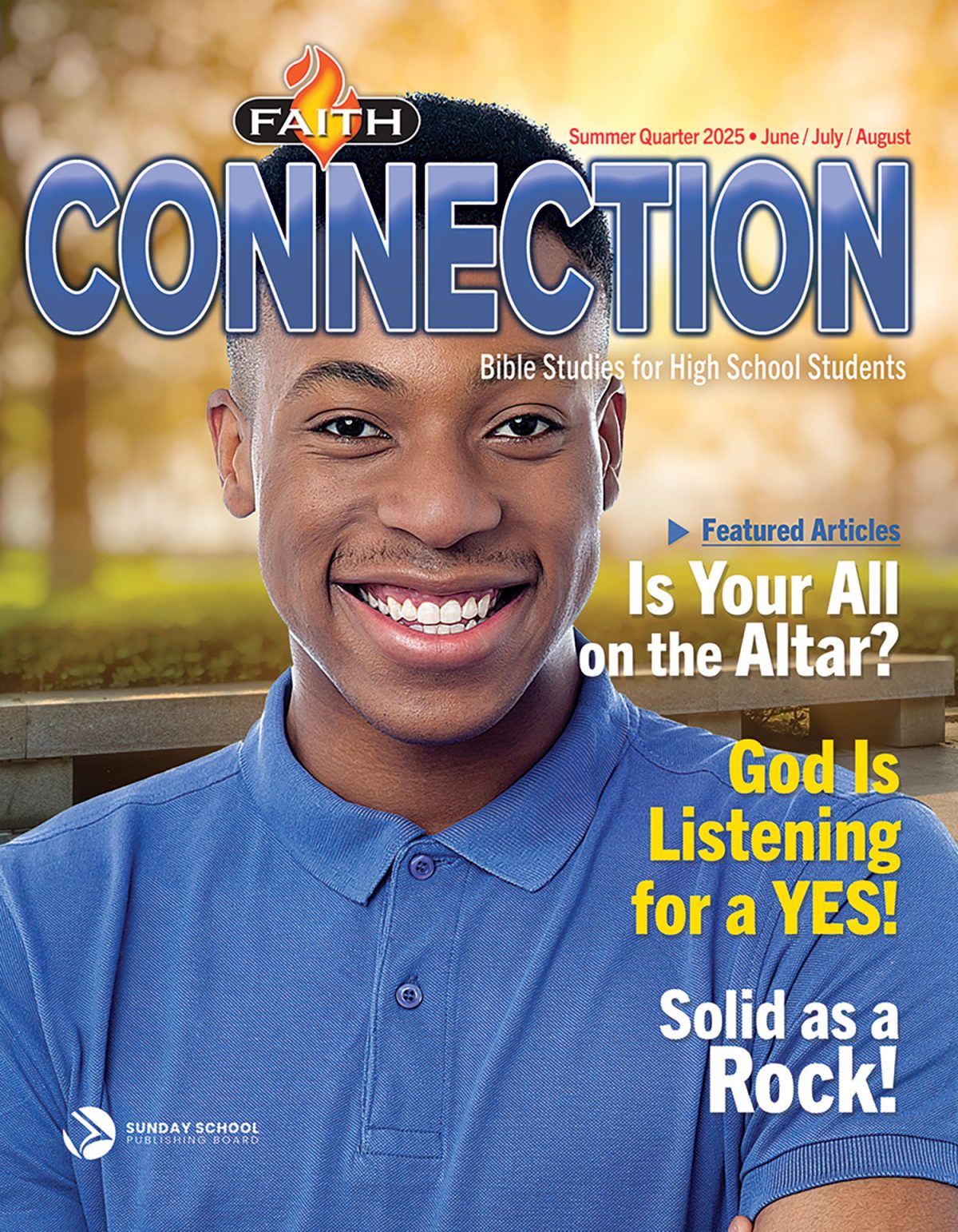 Faith connection bible studies for high school students summer 2025